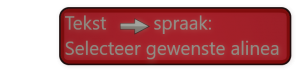 Selecteer de gewenste tekst om tekst-to-speech te activeren